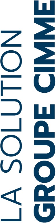 La solution Groupe CIMME La solution Groupe CIMME