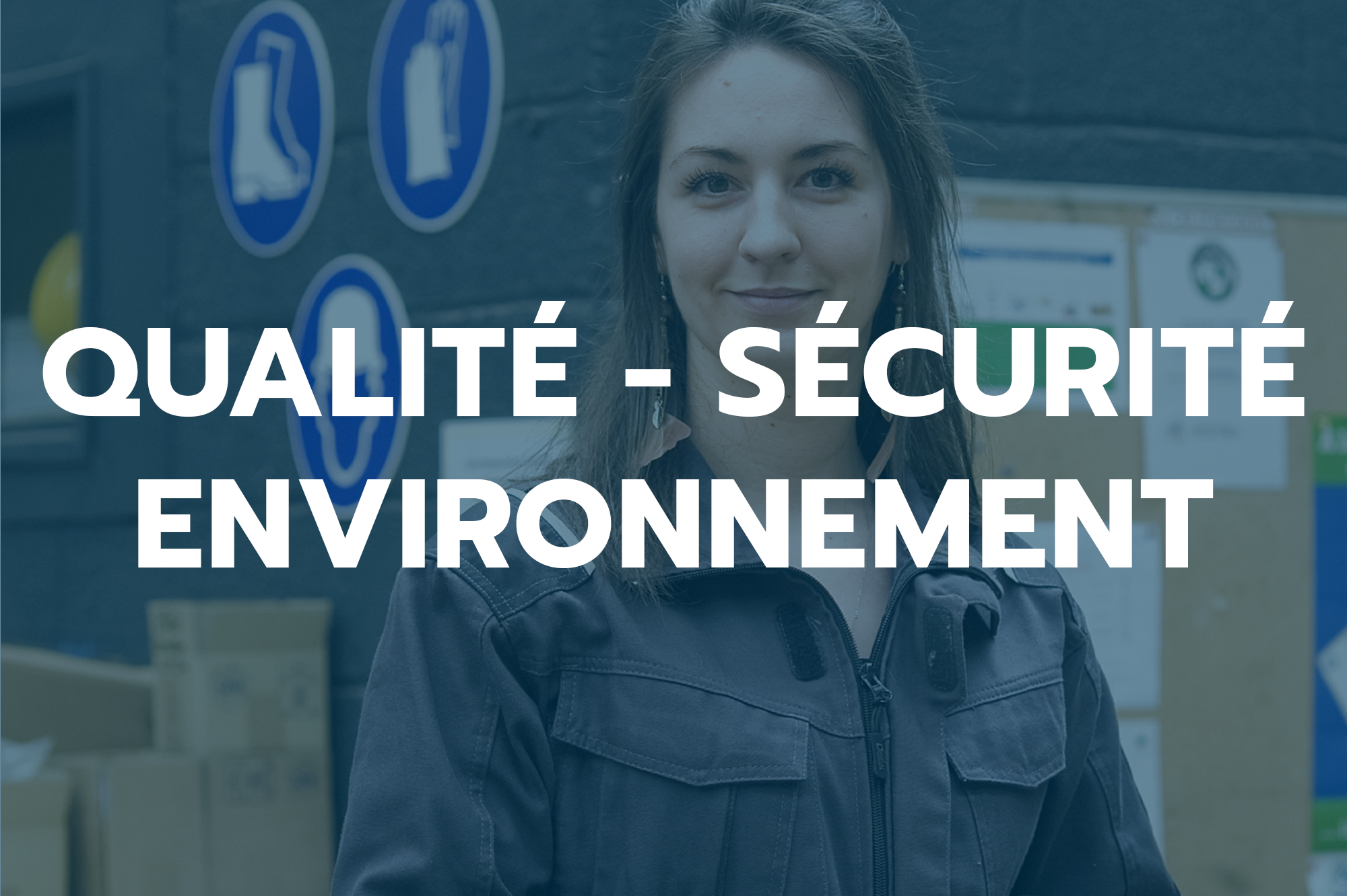 qualité sécurité environnement